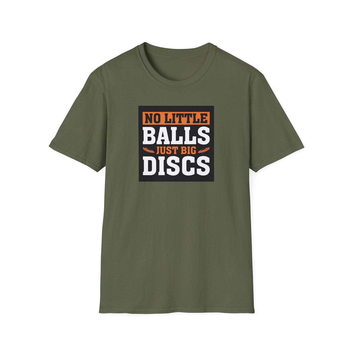 No Little Balls, Just Big Discs Disc Golf Apparel Softstyle T-Shirt by Celestial