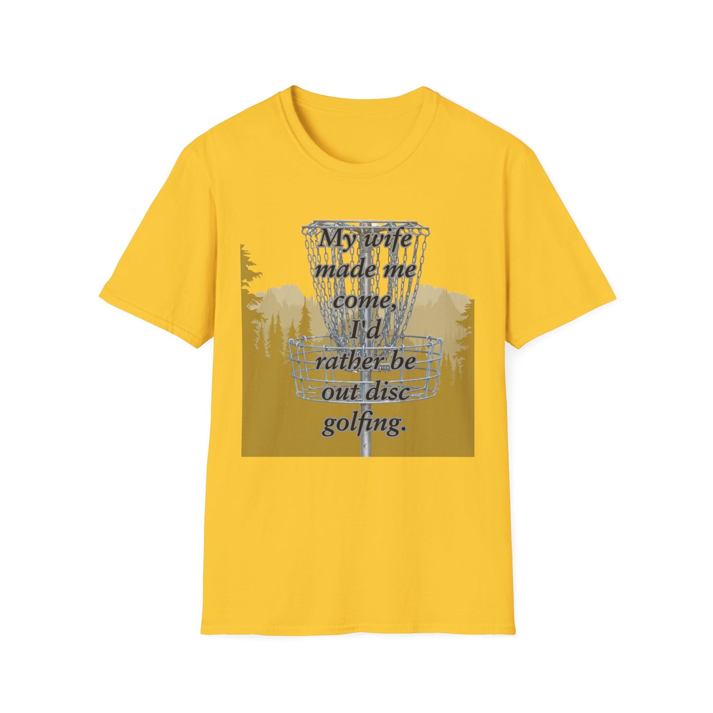 Humor Phrase Disc Golf Apparel Softstyle T-Shirt by Celestial