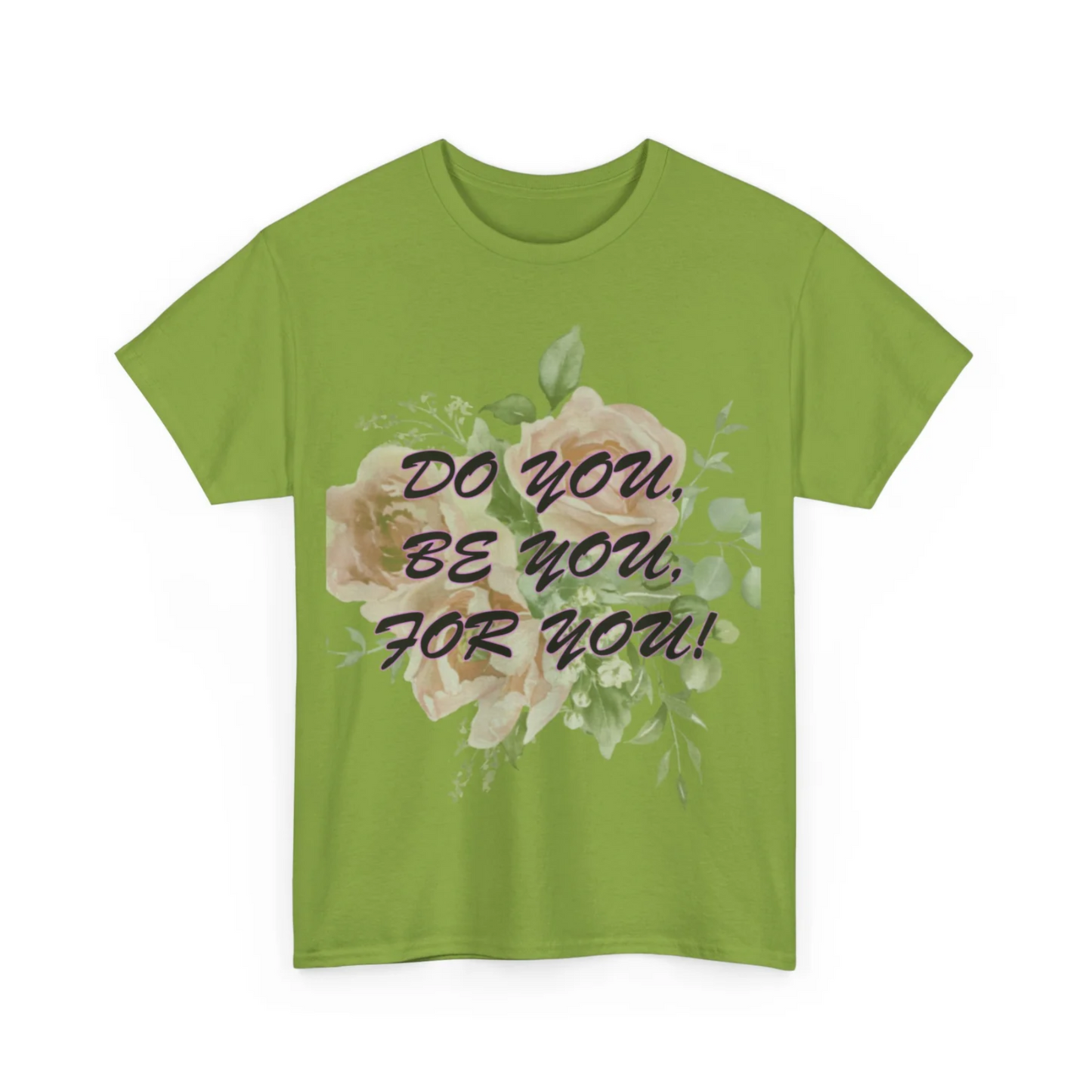 Do You, Be You, For You! Women's Heavy Cotton Tee by Celestial