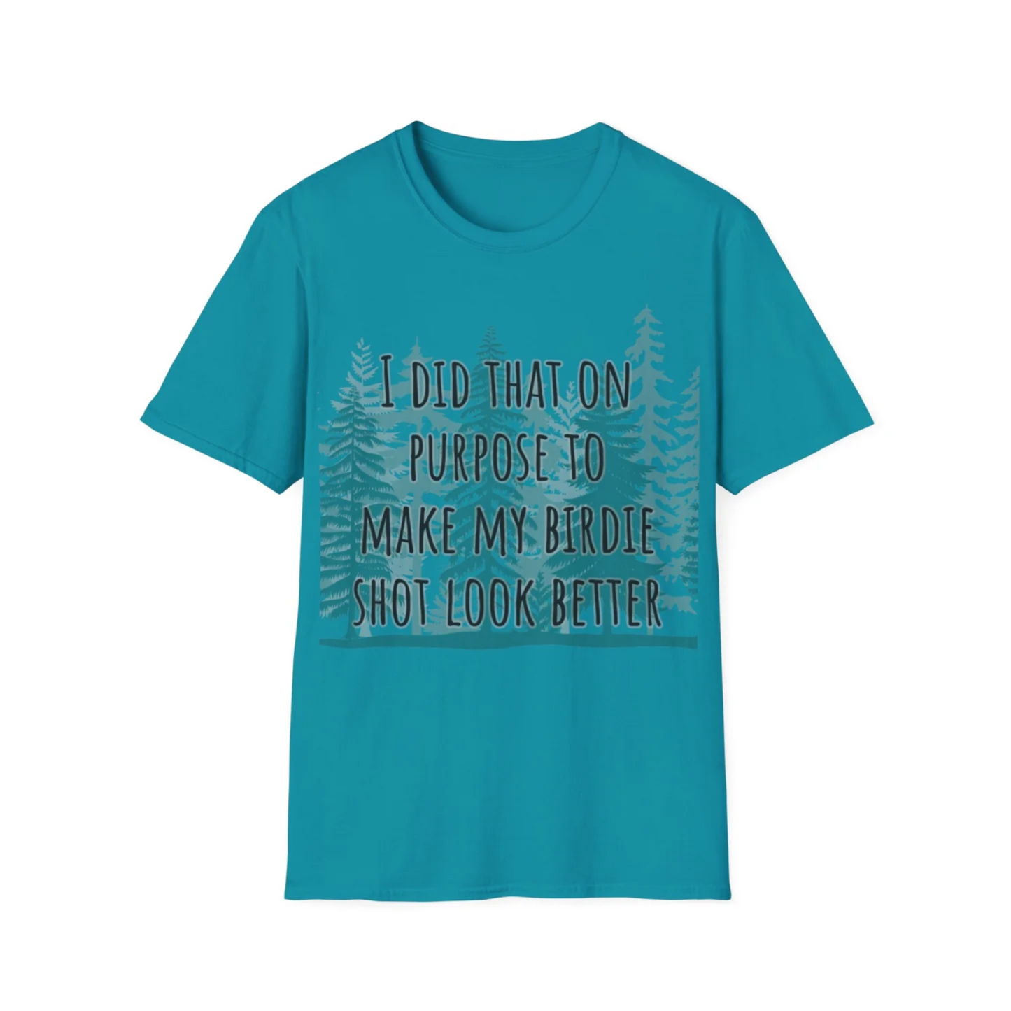 NEW I Did That On Purpose... Disc Golf Apparel Softstyle T-Shirt by Celestial