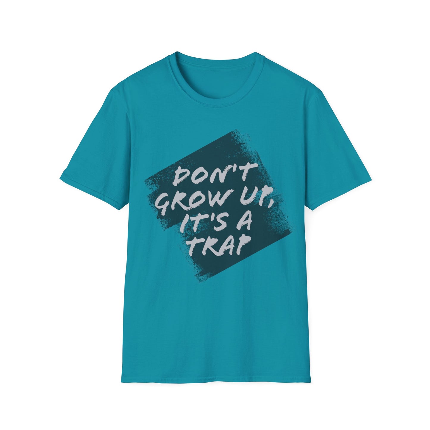 "Don't grow up, it's a trap" Humorous Apparel Softstyle T-Shirt by Celestial
