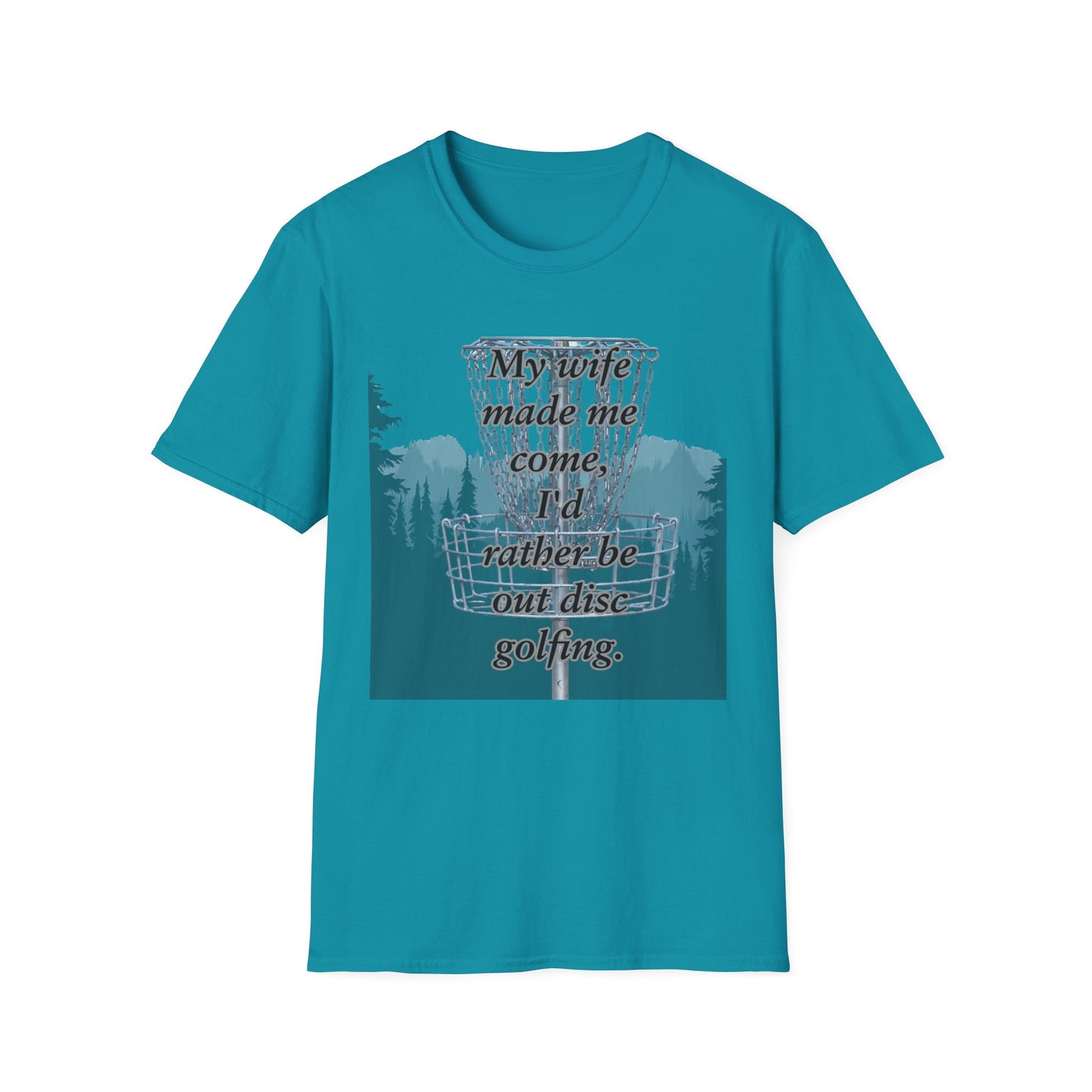 Humor Phrase Disc Golf Apparel Softstyle T-Shirt by Celestial