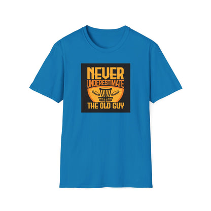 Never Underestimate the Old Guy Disc Golf Apparel Softstyle T-Shirt by Celestial