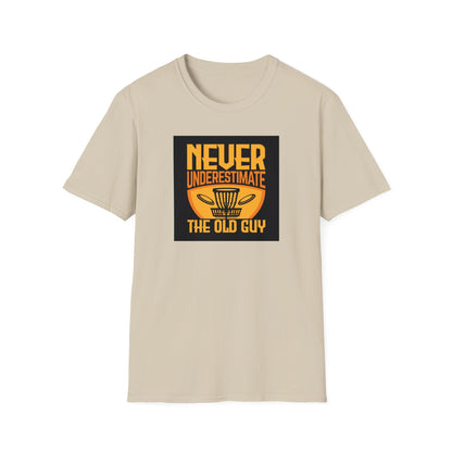 Never Underestimate the Old Guy Disc Golf Apparel Softstyle T-Shirt by Celestial