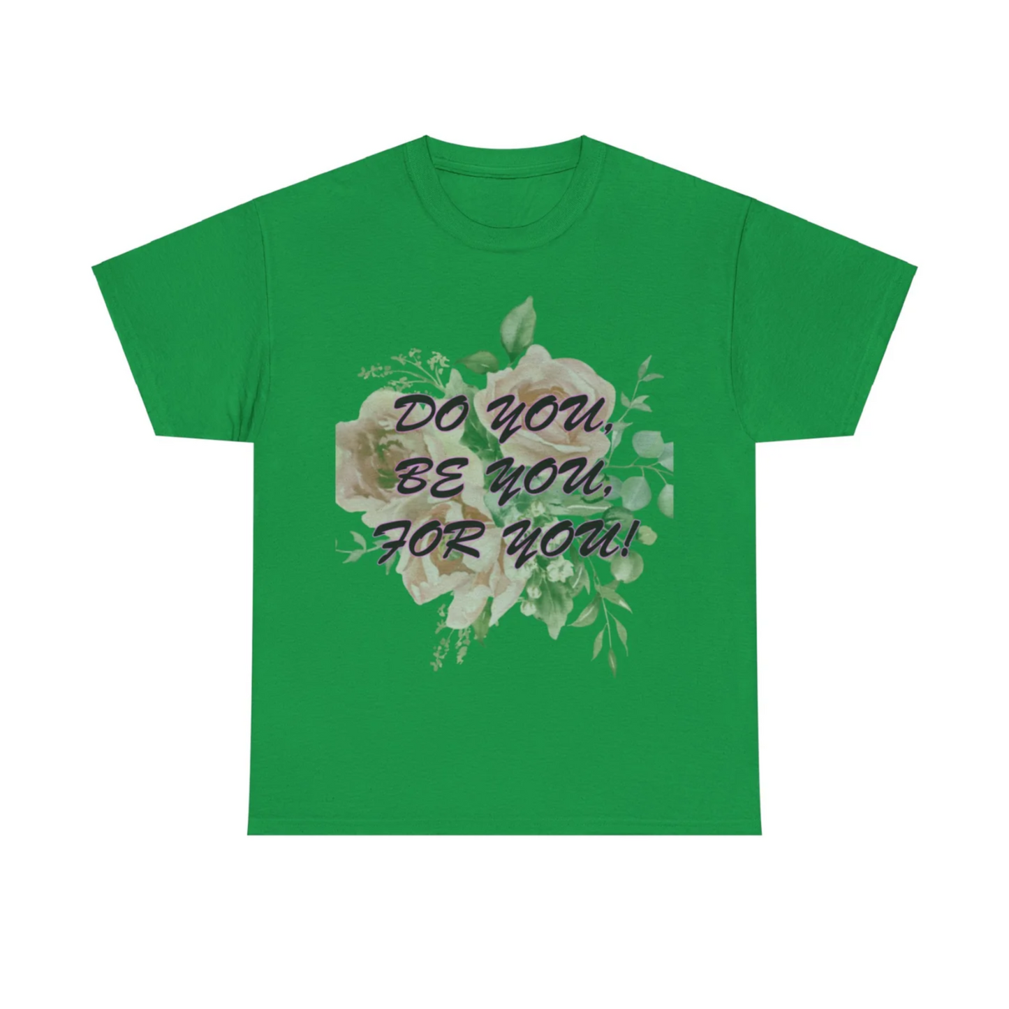 Do You, Be You, For You! Women's Heavy Cotton Tee by Celestial