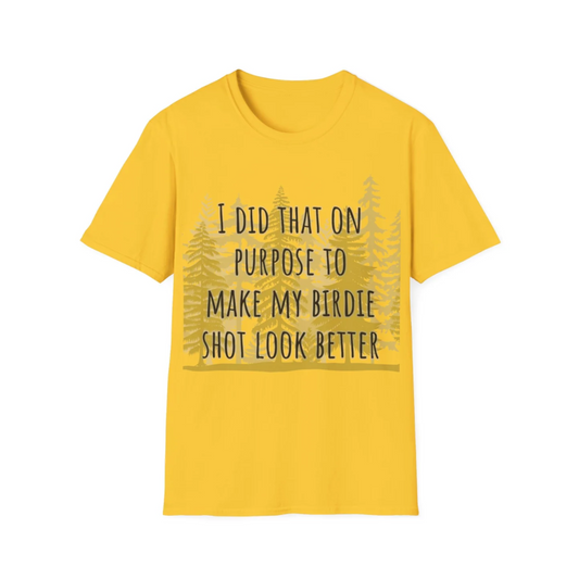 NEW I Did That On Purpose... Disc Golf Apparel Softstyle T-Shirt by Celestial