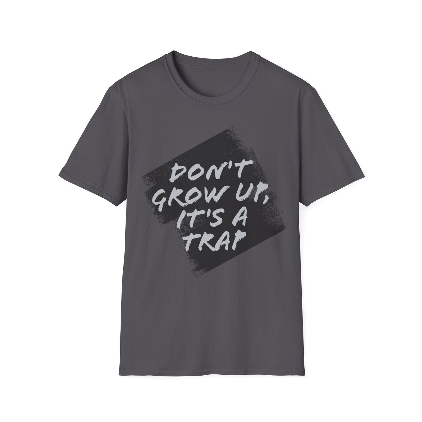 "Don't grow up, it's a trap" Humorous Apparel Softstyle T-Shirt by Celestial